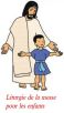 La liturgie de la messe pour les enfants